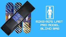 Load image into Gallery viewer, Mike Mo Last Pro Model Deck Girl Blind Bag